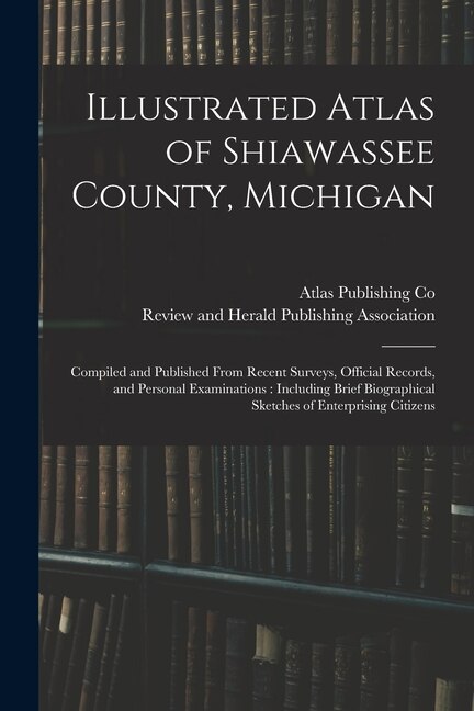 Front cover_Illustrated Atlas of Shiawassee County, Michigan