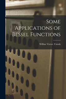 Couverture_Some Applications of Bessel Functions