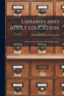 Front cover_Libraries and Adult Education