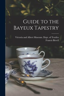 Couverture_Guide to the Bayeux Tapestry