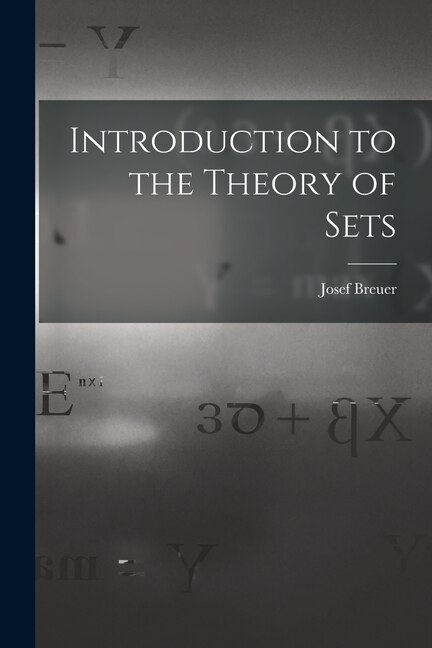 Front cover_Introduction to the Theory of Sets