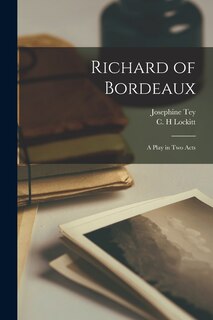 Front cover_Richard of Bordeaux