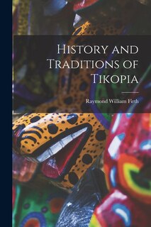 Front cover_History and Traditions of Tikopia