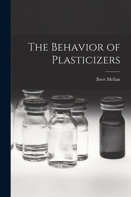 Couverture_The Behavior of Plasticizers