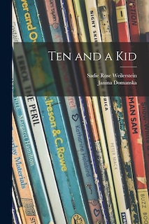 Front cover_Ten and a Kid