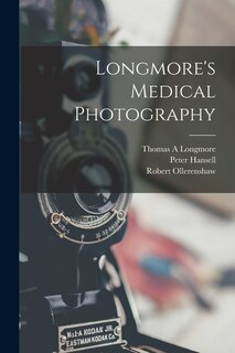 Front cover_Longmore's Medical Photography