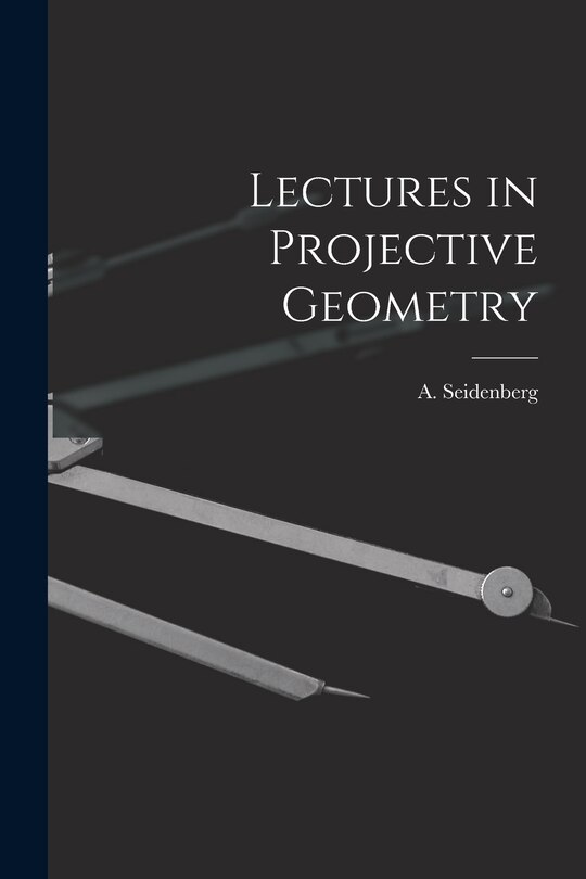 Couverture_Lectures in Projective Geometry