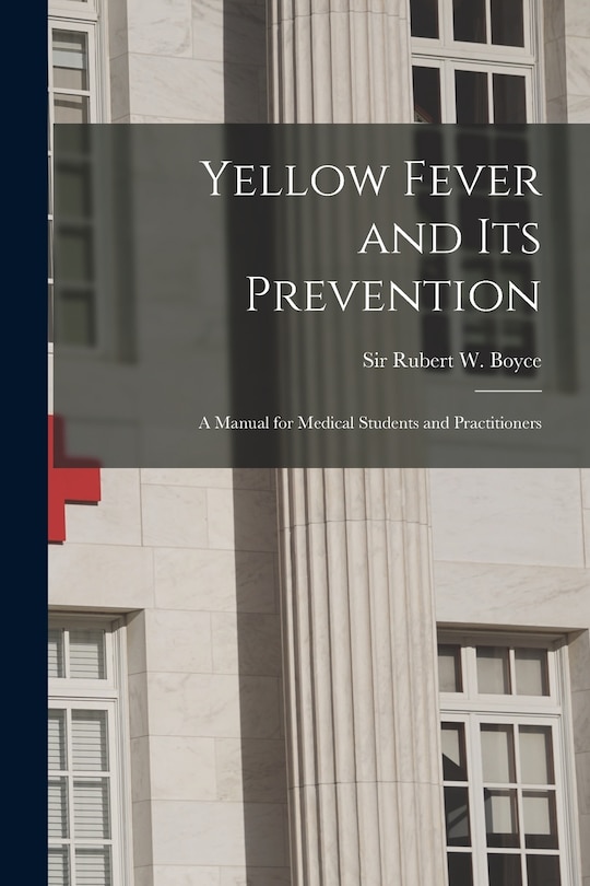 Front cover_Yellow Fever and Its Prevention