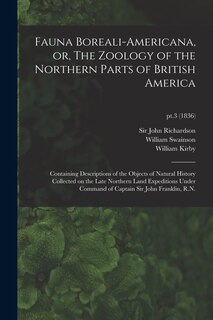 Front cover_Fauna Boreali-americana, or, The Zoology of the Northern Parts of British America