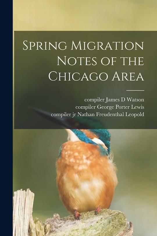 Front cover_Spring Migration Notes of the Chicago Area