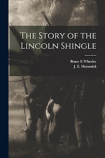 Couverture_The Story of the Lincoln Shingle