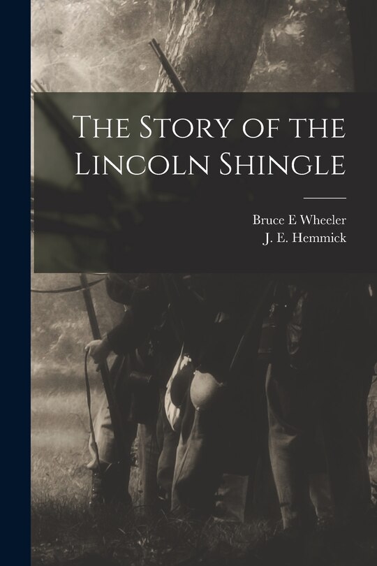 Couverture_The Story of the Lincoln Shingle