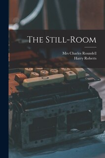 Front cover_The Still-room