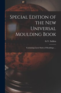 Front cover_Special Edition of the New Universal Moulding Book