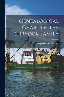 Front cover_Genealogical Chart of the Shryock Family