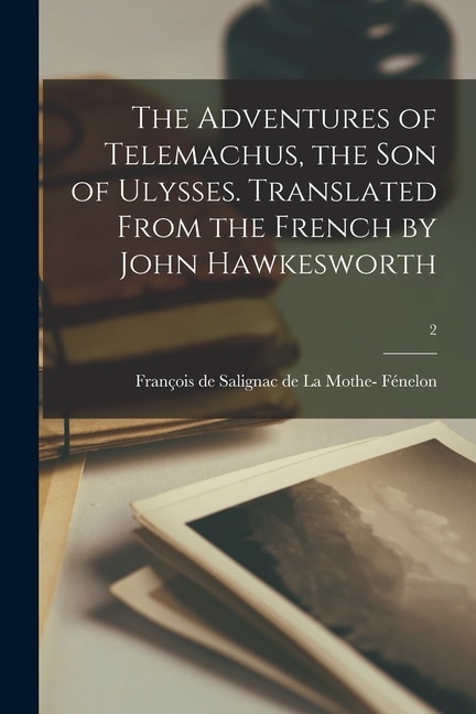 Front cover_The Adventures of Telemachus, the Son of Ulysses. Translated From the French by John Hawkesworth; 2