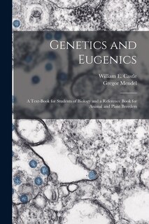Couverture_Genetics and Eugenics; a Text-book for Students of Biology and a Reference Book for Animal and Plant Breeders