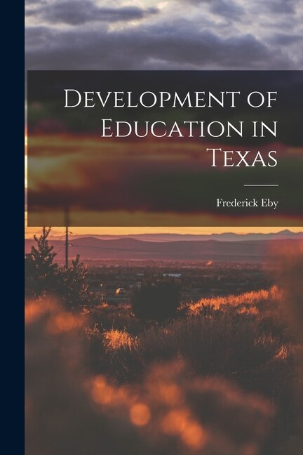 Front cover_Development of Education in Texas