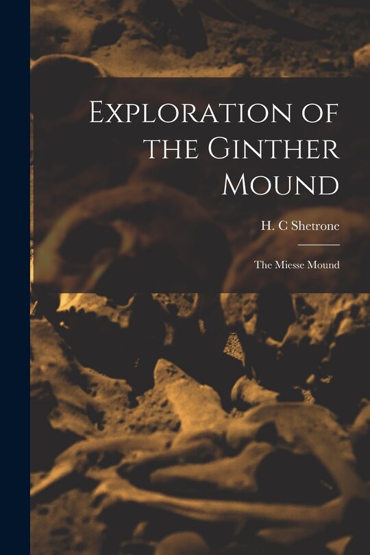 Couverture_Exploration of the Ginther Mound
