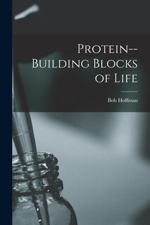 Front cover_Protein--building Blocks of Life