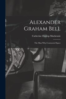 Couverture_Alexander Graham Bell