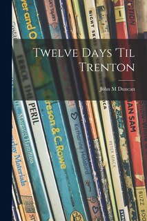 Couverture_Twelve Days 'til Trenton