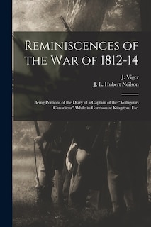 Front cover_Reminiscences of the War of 1812-14 [microform]