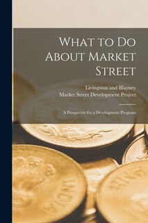 Couverture_What to Do About Market Street
