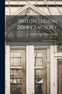 Front cover_British Legion Poppy Factory