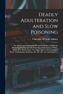 Front cover_Deadly Adulteration and Slow Poisoning