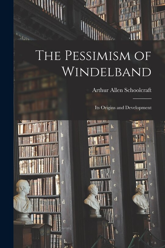 Front cover_The Pessimism of Windelband