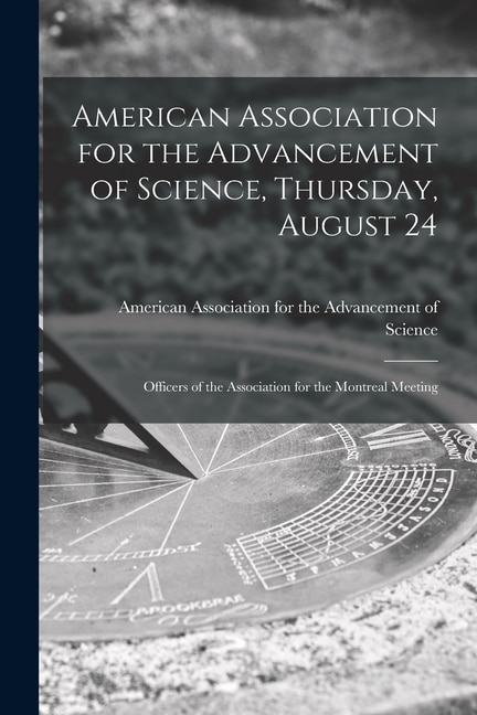 Couverture_American Association for the Advancement of Science, Thursday, August 24 [microform]