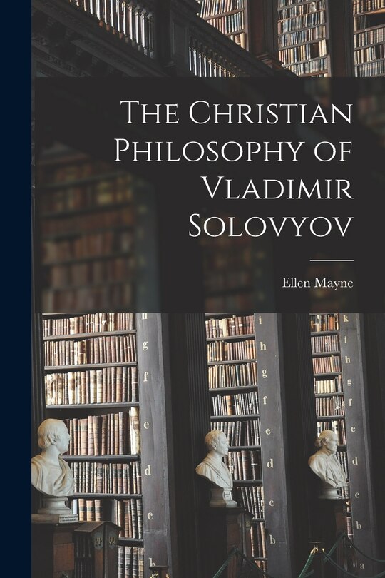 Front cover_The Christian Philosophy of Vladimir Solovyov