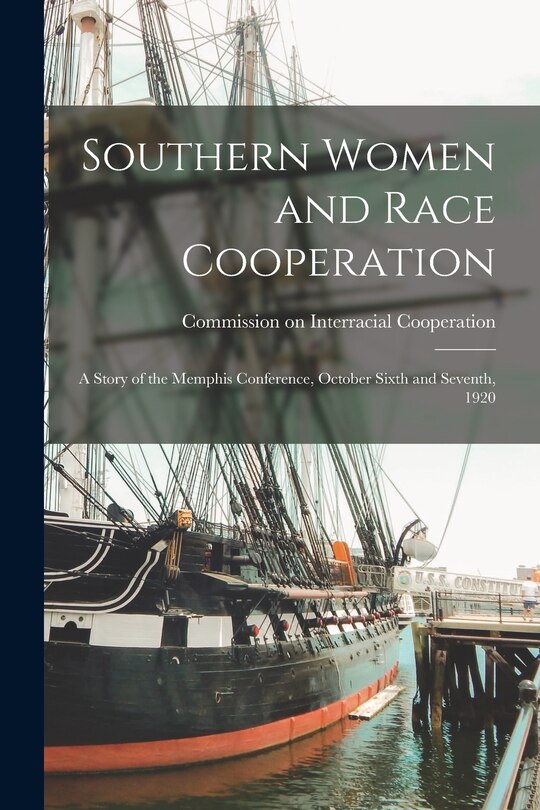 Front cover_Southern Women and Race Cooperation