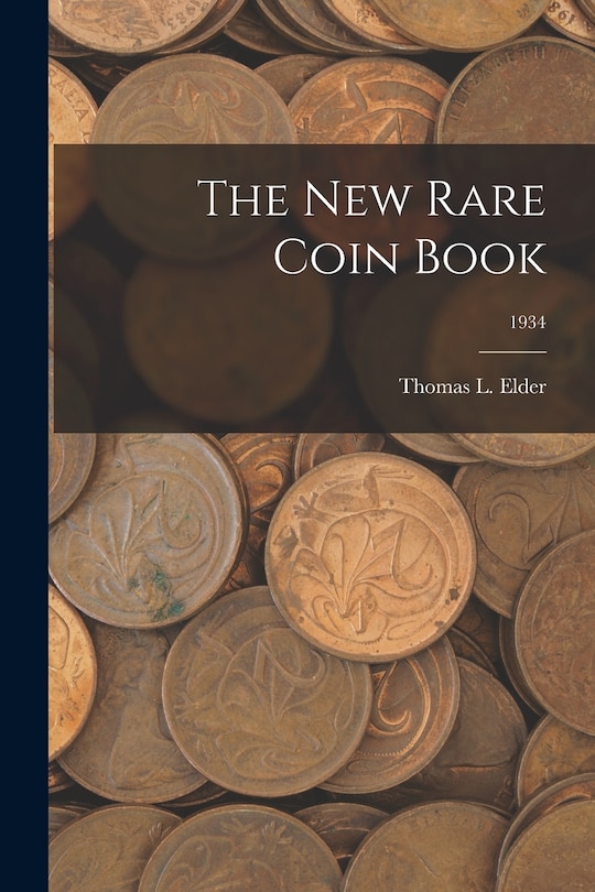 Front cover_The New Rare Coin Book; 1934