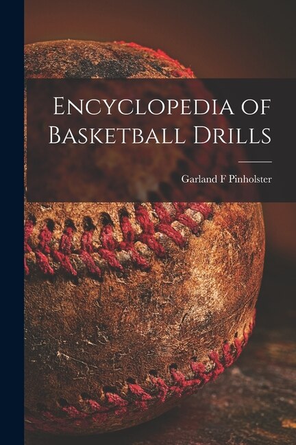 Front cover_Encyclopedia of Basketball Drills