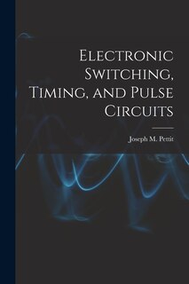 Couverture_Electronic Switching, Timing, and Pulse Circuits