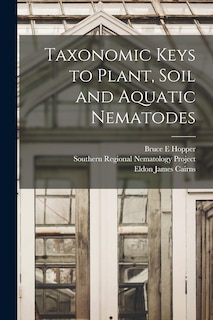 Front cover_Taxonomic Keys to Plant, Soil and Aquatic Nematodes