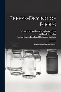Couverture_Freeze-drying of Foods; Proceedings of a Conference ..