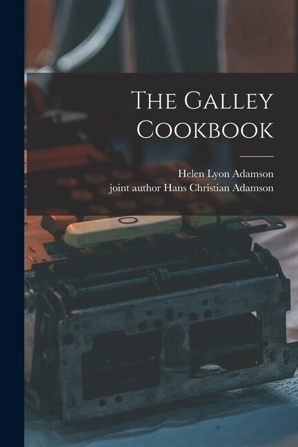 Front cover_The Galley Cookbook