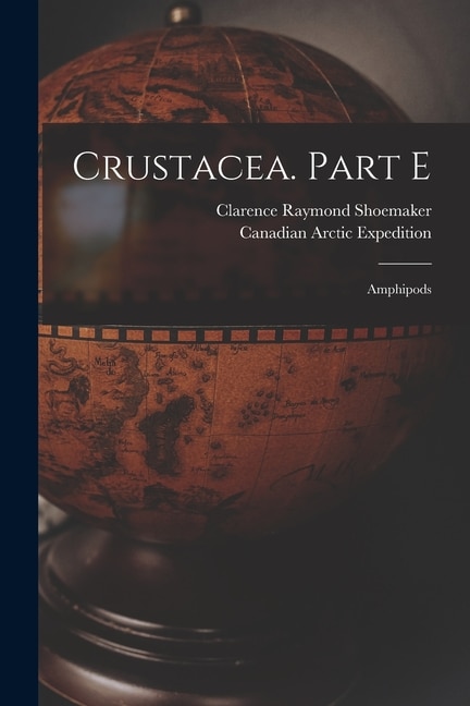 Couverture_Crustacea. Part E [microform]