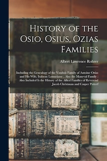 Front cover_History of the Osio, Osius, Ozias Families