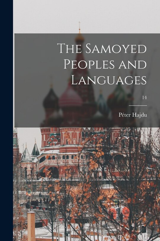 Couverture_The Samoyed Peoples and Languages; 14