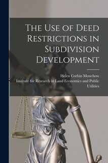 Front cover_The Use of Deed Restrictions in Subdivision Development