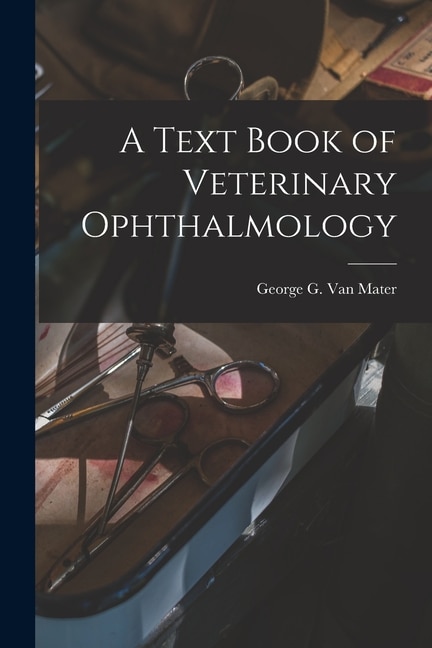 Couverture_A Text Book of Veterinary Ophthalmology