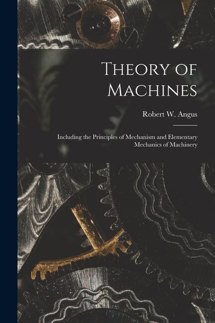 Front cover_Theory of Machines [microform]