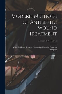 Couverture_Modern Methods of Antiseptic Wound Treatment