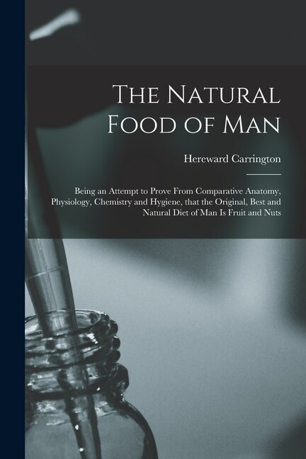 Couverture_The Natural Food of Man
