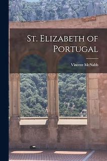 Front cover_St. Elizabeth of Portugal