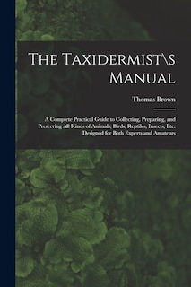 Front cover_The Taxidermist\s Manual
